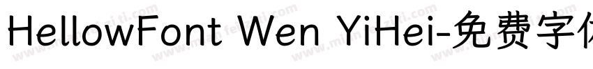 HellowFont Wen YiHei字体转换